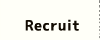 Recruit