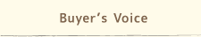 Buyer's Voice