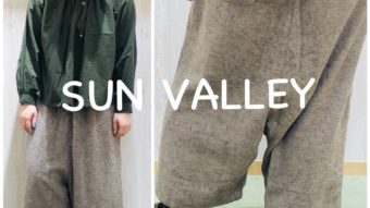 新作続々！【SUN VALLEY】をご紹介！