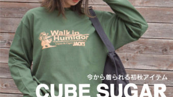 【CUBE SUGAR】今から着られる初秋アイテムが入荷！