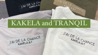 KAKELA&TRANQIL新作入荷