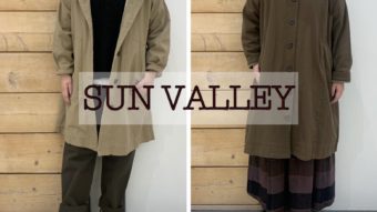 「新作SUN VALLEYで テイスト別ナチュラルスタイル。」