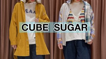 「CUBE SUGAR」新作アイテム入荷！