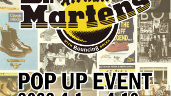 【Dr.Martens】POPUPイベント 本日よりスタート！