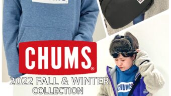《CHUMS》A/W COLLECTION 第2弾！！