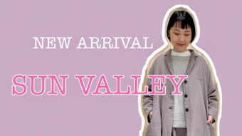 春の新作SUN VALLEY