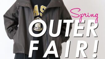 Spring OUTER FAIR！！