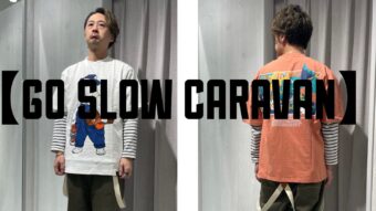 【GO SLOW CARAVAN】半袖T入荷🥟