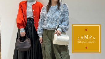 【ZAMPA 2023 Autumn collection】開催！！！