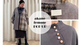 【akane femme】POP UP start!!