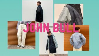 【JOHN BULL】の、推しアイテム紹介します！