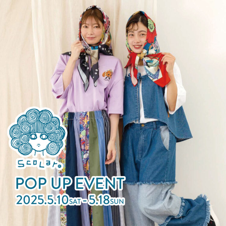 ScoLar】POP UP開催? ｜ バーニッシュカンパニーブログ