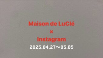 Maison de LuCléのInstagram