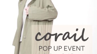 【本日よりスタート！】corail/コライユ POPUP✨