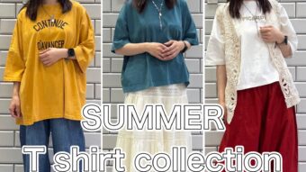 Tシャツ特集【SUMMER】